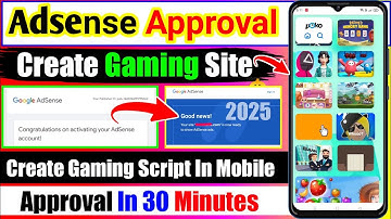 How To Get Adsense Approval Gaming Script 2025 | Create Gaming Website For Blogger