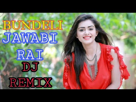 BUNDELI JAWABI RAI  12 MIX BY DJ KISHAN RAJ DJ SAGAR RAHT DJ RAJA DJ NISHAD RAJ DJ BM RAHT