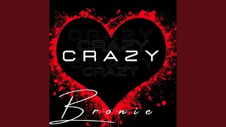 Crazy (feat. Decency)