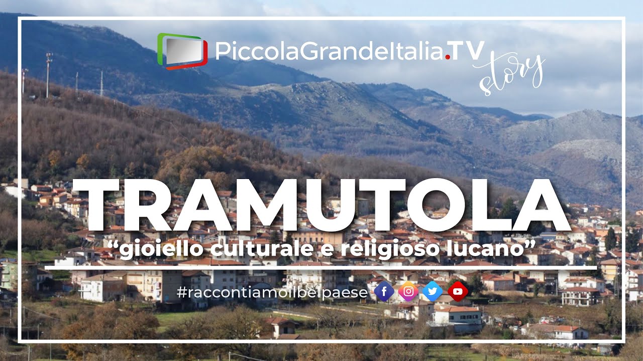 Tramutola - Piccola Grande Italia