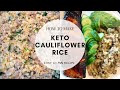 HOW TO MAKE DIRTY LEMON CILANTRO CAULIFLOWER RICE | DELICIOUS KETO RECIPE