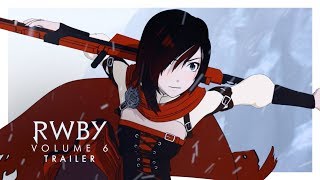 RWBY Volume 6 Trailer | Rooster Teeth