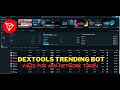 Dextools Trending Bot | Proof Video | TRON Chain Trending Top 10 Hot Pairs | @DevTrendingTools99