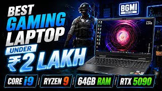 Best Gaming Laptops Under 2 LAKH | Core i9 | Ryzen 9 | 64GB RAM | RTX 5090