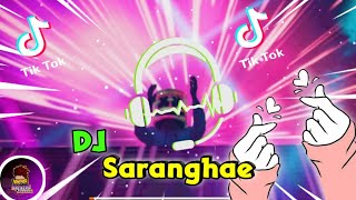 DJ SARANGHAE ~VIRAL DI TIKTOK 2020 || viral tiktok demo dpr :)