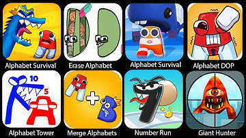 Alphabet DOP,Erase Alphabet,Alphabet Lore,Monster Alphabet,Alphabet Tower,Alphabet master,Number Run