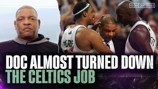 Celebrity Doc Rivers Explains How Close He Was To Turning Down The Celtics Job | KG CERTIFIED Profile