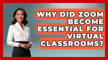 Why Did Zoom Become Essential For Virtual Classrooms? - Teacher Tech Toolbox