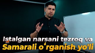 Qanday qilib istalgan narsani tezroq va samarali oʻrganish mumkin?