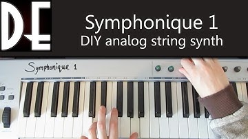 Symphonique DIY analog string synth - Demonstration and Explanation