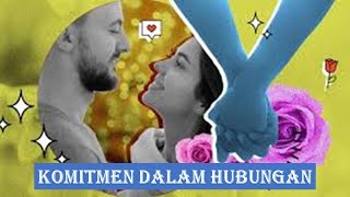 Cara Mempertahankan Komitmen dalam Hubungan Percintaan