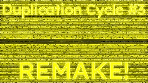 Numbers 0 to ?҉͙̤̝͈̤̓̉͒?̴̦͔̙̰̑̓́́̔?҈̞͚̘̱̎̀?̵͚̟̀͂?̷͔͈̖̣͕̌́͊ [Part 13] - Duplication Cycle #3 REMAKE!