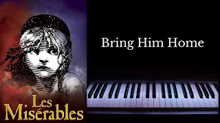 Bring Him Home - Les Misérables - Piano