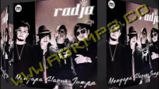 Radja - Mengapa Harus Jumpa