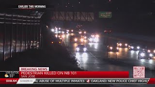 Man struck and killed by vehicle on 101 in San Jose