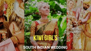 Kiwi Girls Traditional South Indian Wedding