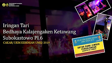 Iringan Tari Bedhaya kalajengaken Ketawang Subokastowo Pl. 6 - Cakar UKM Kesenian Unej 2019