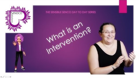 What is an Intervention in Schools by SENsible SENCO