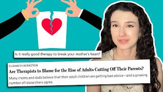 No, therapists are not to blame for the "estrangement epidemic"