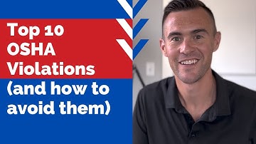 Top 10 OSHA Violations (and how to avoid them)