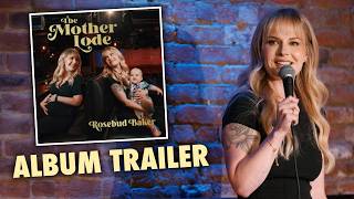Rosebud Baker: The Mother Lode | Official Audio Album Trailer