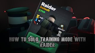 How to solo Tower Incursion With Raider! - Roblox Tower Incursion