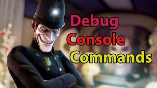 We Happy Few - Debug Console Commands (Cheat Codes)