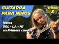 Clase n3  notas sol la  mi  en primera cuerda de la guitarra  para principiantes