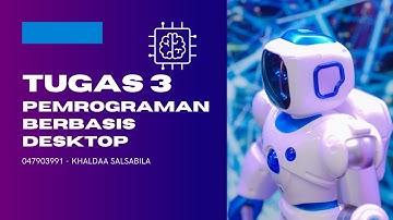 Tugas 3 MSIM4301 Pemrograman Berbasis Desktop