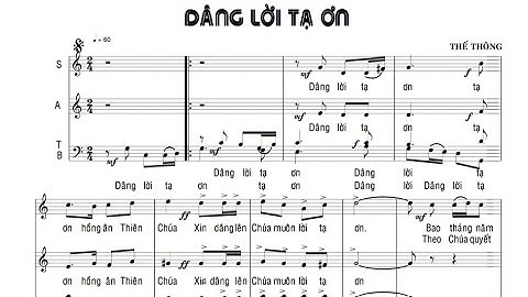 Dâng Lời Tạ Ơn || Thế Thông | Ca Đoàn Sao Mai( Nhập Lễ, Hiệp Lễ, Tạ Ơn )