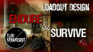 Loadout Design: Endure & Survive | The Last of Us Online Multiplayer