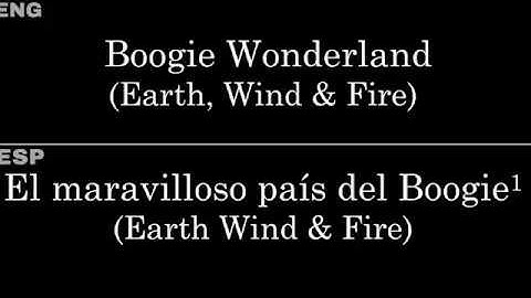 Boogie Wonderland (Earth, Wind & Fire) — Lyrics/Letra en Español e Inglés