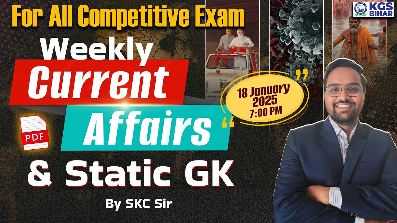 18 January Weekly Current Affairs 2025 Current Affairs Static GK 18 january weekly current affairs 2025 current affairs static gk