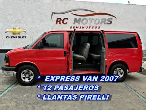 EXPRESS VAN 12 PASAJEROS 2007 - YouTube