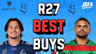 R27 Top 5 Best Buys! (Final Trade Upside)
