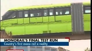 Mumbai monorail's final test run today