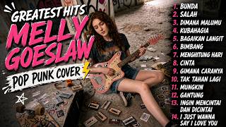 Greatest Hits Melly Goeslaw x Potret | POP PUNK COVER 🎧⚡