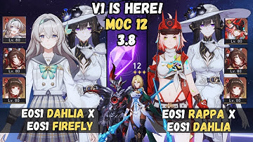 V1 IS HERE!! E0S1 The Dahlia x E0S1 Firefly & E0S1 Rappa | MOC 12 | HSR BETA 3.8