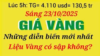 Giá vàng hôm nay 9999 ngày 23 tháng 10 năm 2025- GIÁ VÀNG NHẪN 9999- Bảng giá vàng sjc, 24k 18k