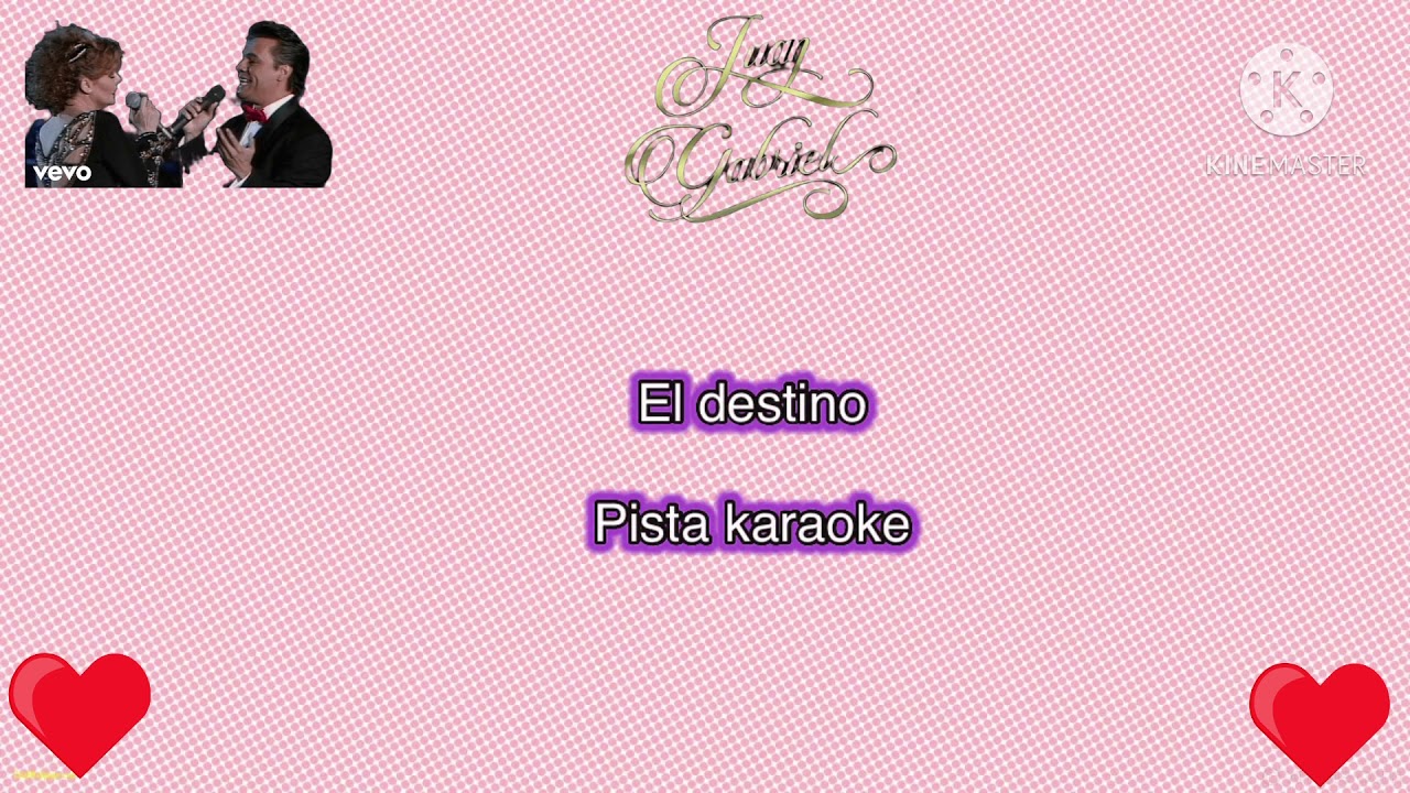 Juan Gabriel  El destino ( pista karaoke incluye voz femenina)