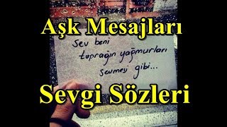 Aşk Mesajları - Güzel Sözler, Anlamlı Sözler, Aşk Sözleri, Güzel Mesajlar