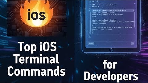 🔥 Top iOS Terminal Commands for Developers | Boost Your Productivity!