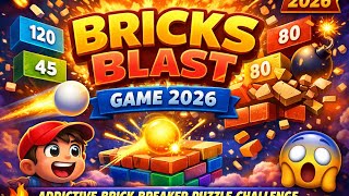 Bricks Blast Game 2026 | Addictive Brick Breaker Puzzle Challenge 🔥 screenshot 5