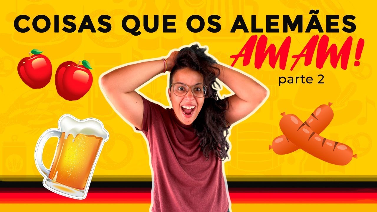 Coisas que os alemães AMAM! - Parte 2