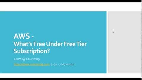 AWS Video Tutorial on What’s Free under Free Tier Subscription for Free @ CourseIng