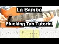 La Bamba Guitar Lesson Plucking Tab Tutorial Guitar Lessons for Beginners