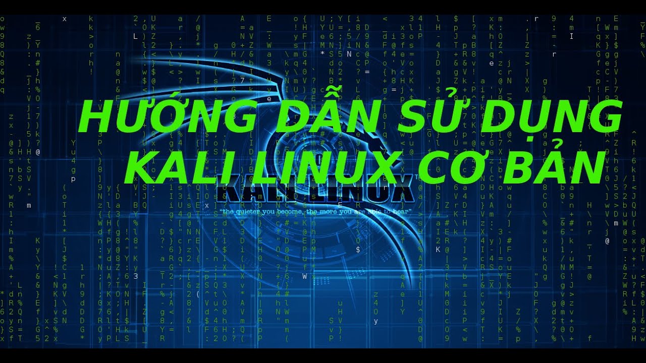 Học kali linux | Bài 1 : Mở đầu Series Hướng dẫn sử dụng Kali Linux cơ bản