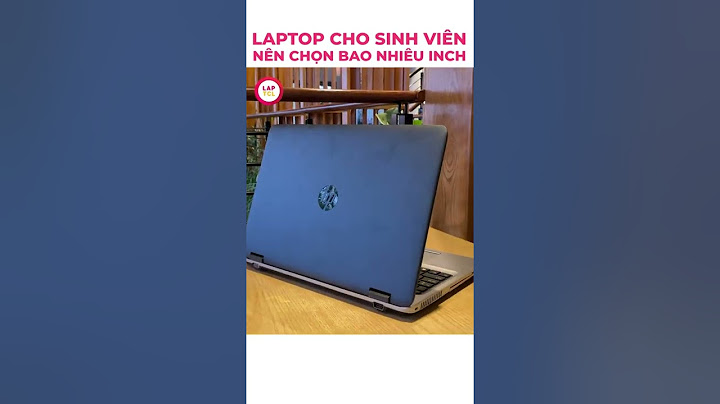 Laptop 15.6 inch kích thước bao nhiêu năm 2024