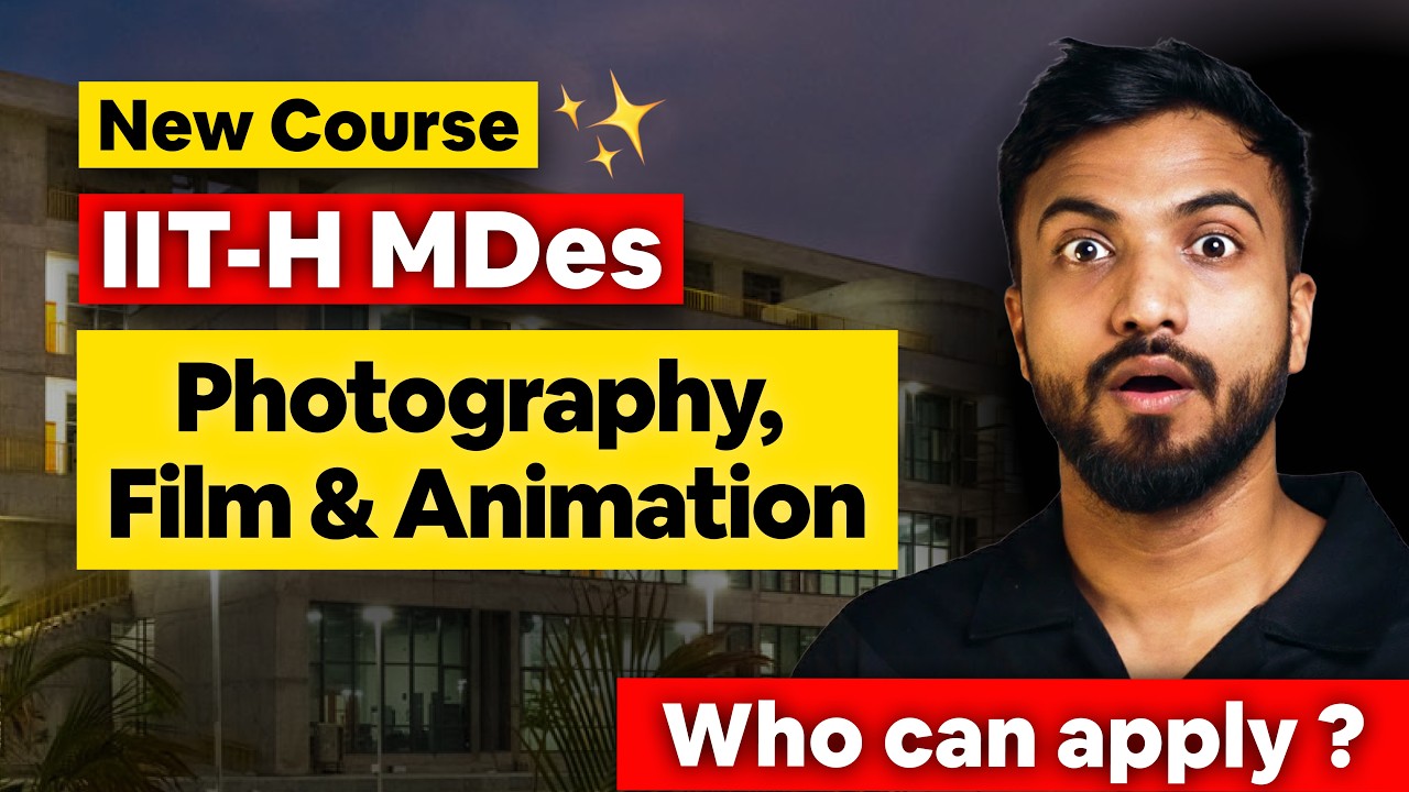 IIT Hyderabad Launches New MDes in Photography, Film and Animation