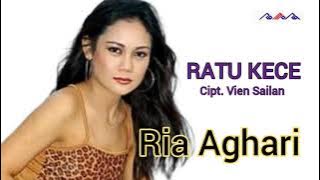 RIA AGHARI - RATU KECE